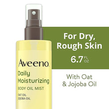 Load image into Gallery viewer, Aveeno Daily Moisturizing Dry Body Oil Mist with Oat and Jojoba Oil