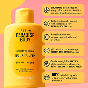 Brilliantly Bright Body Polish Scrub with Vitamin C & Niacinamide