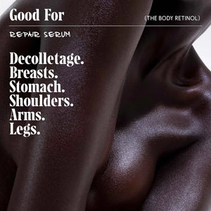 The Body Retinol - Repair Serum With 0.1% Pure Retinol, 10% AHA + 5 Peptides
