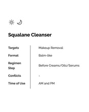 Load image into Gallery viewer, Squalane Cleanser
